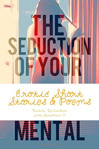 the seduction of your mental