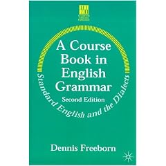 A Course Book in English Grammar (Studies in English Language)
