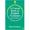 A Course Book in English Grammar (Studies in English Language)