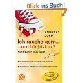 Ich rauche gern ... und h�r jetzt auf: Nichtraucher in 30 Tagen