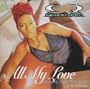 All My Love / No Diggity