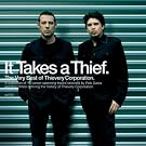 It Takes A Thief (Amazon MP3 Exclusive Version)