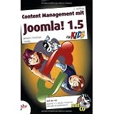 Content Management mit Joomla! 1.5 f�r Kidsvon "Johann-Christian Hanke"