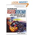 Ultimate Speed Secrets: The Racer's Bible