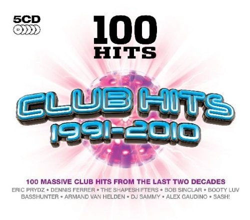 100 Hits Club Hits 1991-2010 cd cover