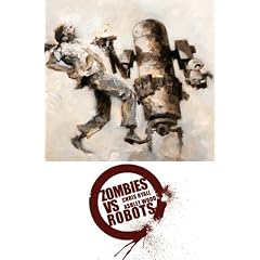 Complete Zombies Vs. Robots