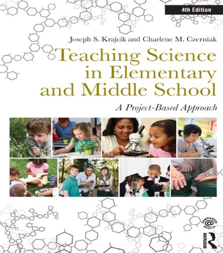 Teaching Science in Elementary and Middle School: A Project-Based Approach