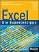 Microsoft Excel - Die Expertentipps