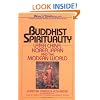 Buddhist Spirituality: Later China, Korea, Japan, and the Modern World (World Spirituality)