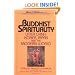 Buddhist Spirituality: Later China, Korea, Japan, and the Modern World (World Spirituality)