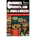 Produkt-Bild: (COMMIES, COWBOYS, AND JUNGLE QUEENS COMMIES, COWBOYS, AND JUNGLE QUEENS COMMIES, COWBOYS, AND JUNGLE QUEENS COMMIES, COWBOYS, AND JUNGLE QUEENS COMMIE) BY Savage, William W., Jr.(Author)Paperback Apr-1998