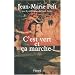 C'est vert et �a marche !