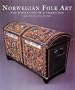 Norwegian Folk Art: The Migration of a Tradition