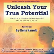 Unleash Your True Potential | [Glenn Harrold]