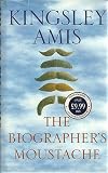 The Biographer`s Moustache