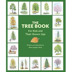 The Tree Book for Kids and Their Grown Ups