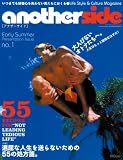 another side no.1 (Early Summe�\���܂ł��D��S������Ȃ��j�����ɂ����� Life Style&Culture (1) (Sony Magazines Deluxe)
