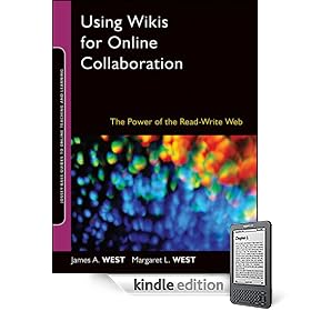 Using Wikis for Online Collaboration: The Power of the Read-Write Web