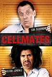 Cellmates