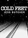 Cold Feet (Lexington Avenue Express) Cold Feet (Lexington Avenue Express)