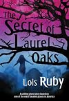 The Secret of Laurel Oaks
