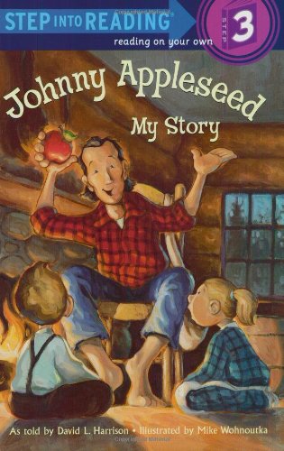 Johnny Appleseed: My Story Step 3)