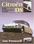 Citroen DS: The Complete Story (Crowood AutoClassic)