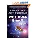 Why Does E=mc2?: (and Why Should We Care?)