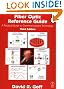 Fiber Optic Reference Guide, Third Edition