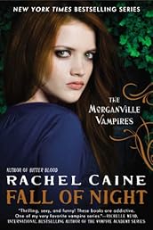 Fall of Night: The Morganville Vampires