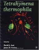 Tetrahymena Thermophila, Volume 62 (Methods in Cell Biology Vol 62)