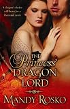 The Princess' Dragon Lord
