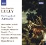 Jean-Baptiste Lully: The Tragedy of Armide