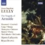 Jean-Baptiste Lully: The Tragedy of Armide