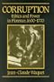 Corruption: Ethics and Power in Florence, 1600-1770