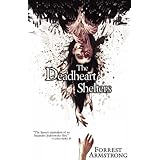 the deadheart shelters