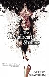 The Deadheart Shelters