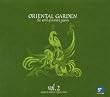 Oriental Garden Vol.2 World of Oriental