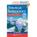 Strategic Intelligence: Business Intelligence, Competitive Intelligence, and Knowledge Management