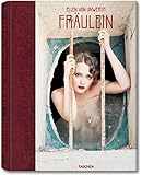 Ellen von Unwerth: Fraulein