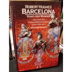 Barcelona. Stadt der Wunder