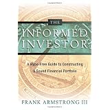 TheInformedInvestor:AHype-FreeGuidetoConstructingaSoundFinancialPortfolio