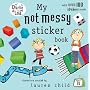 My Not Messy Sticker Book (Charlie and Lola)