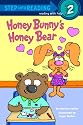 Honey Bunny's Honey Bear (Step into Reading)