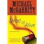 Dead or Alive: A Kevin Kerney Novel (Kevin Kerney Novels)