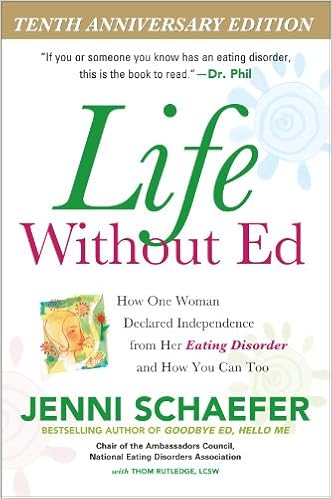 Life Without Ed: How One Woman Declared Independence from Her Eating Disorder and How You Can Too