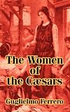 Women of the Cæsars, The