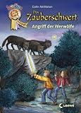 Das Zauberschwert - Angriff der Werw&ouml;lfe - Collin McMahon