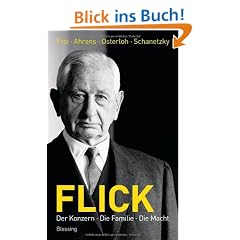 Flick: Der Konzern, die Familie, die Macht