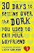 30 Days to Getting over the Dork You Used to Call Your Boyfriend: A Heartbreak Handbook